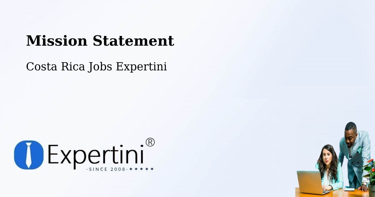 Corporate Mission – Naranjo - Costa Rica Jobs Expertini