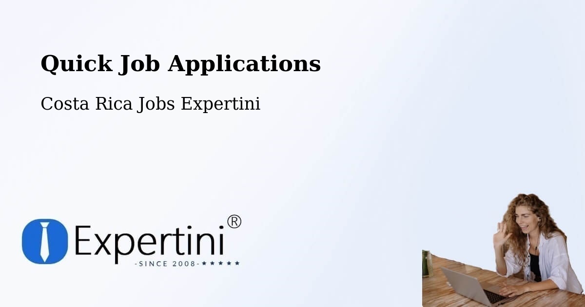 Quick Apply Feature – Naranjo - Costa Rica Jobs Expertini
